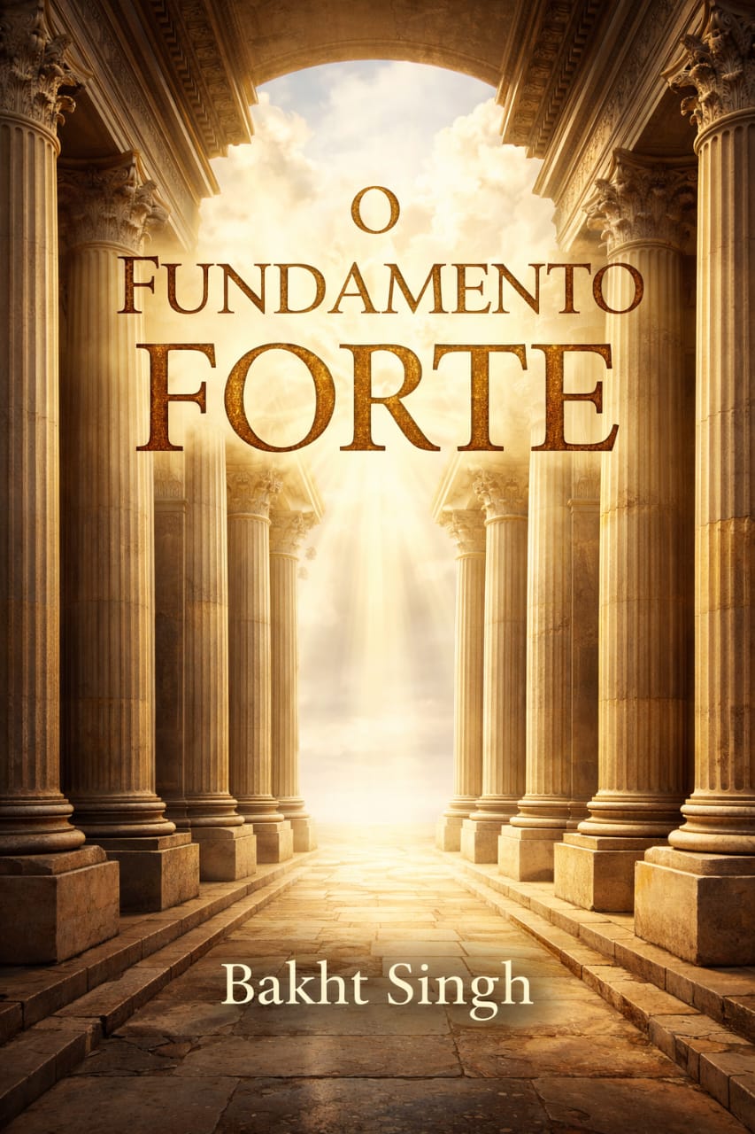 O FUNDAMENTO FORTE